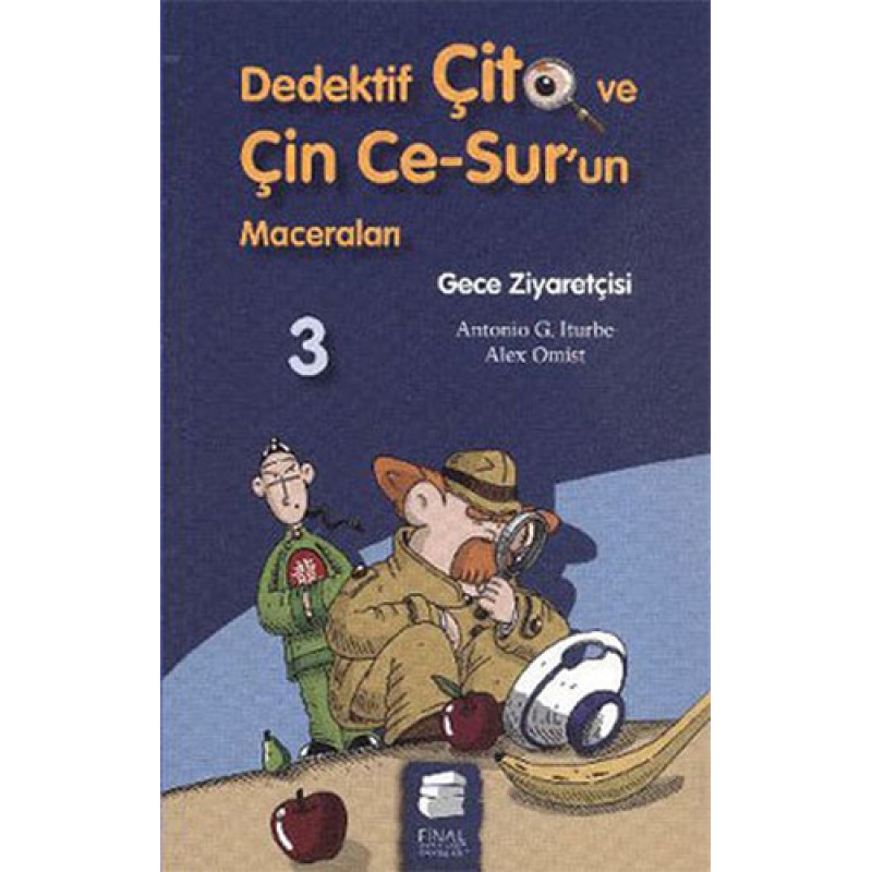 Dedektif Çito ve Çin Ce-Sur'un Maceraları 3 - Gece Ziyaretçisi Dedektif Çito ve Çin Ce-Sur'un Maceraları 3 - Gece Ziyaretçisi
