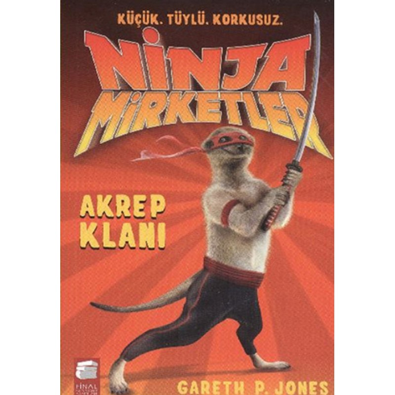 Ninja Mirketler - Akrep Klanı Ninja Mirketler - Akrep Klanı