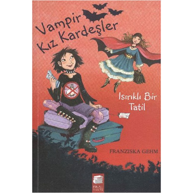 Vampir Kız Kardeşler 5 - Isırıklı Bir Tatil Vampir Kız Kardeşler 5 - Isırıklı Bir Tatil