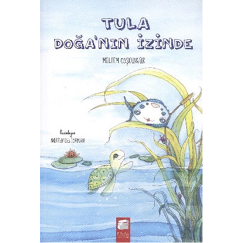 Tula Doğanın İzinde Tula Doğanın İzinde