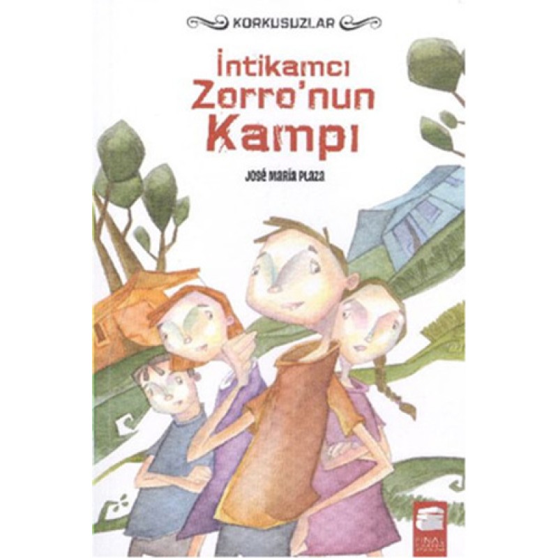 İntikamcı Zorro'nun Kampı - Korkusuzlar