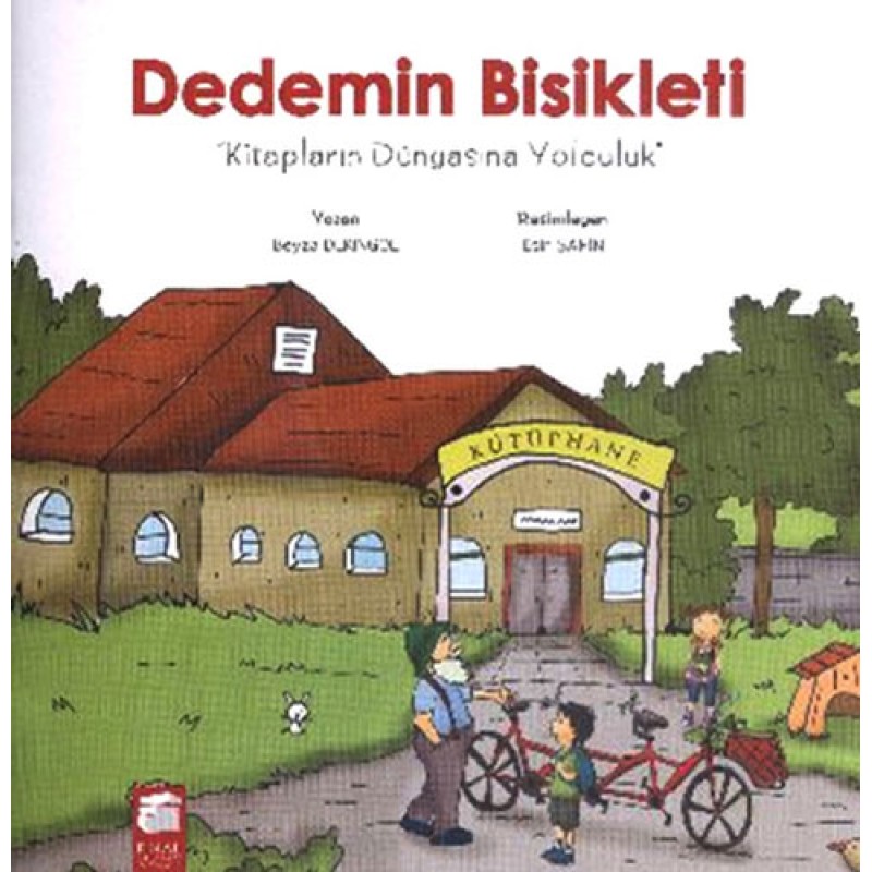 Dedemin Bisikleti - Kitapların Dünyasına Yolculuk Dedemin Bisikleti - Kitapların Dünyasına Yolculuk