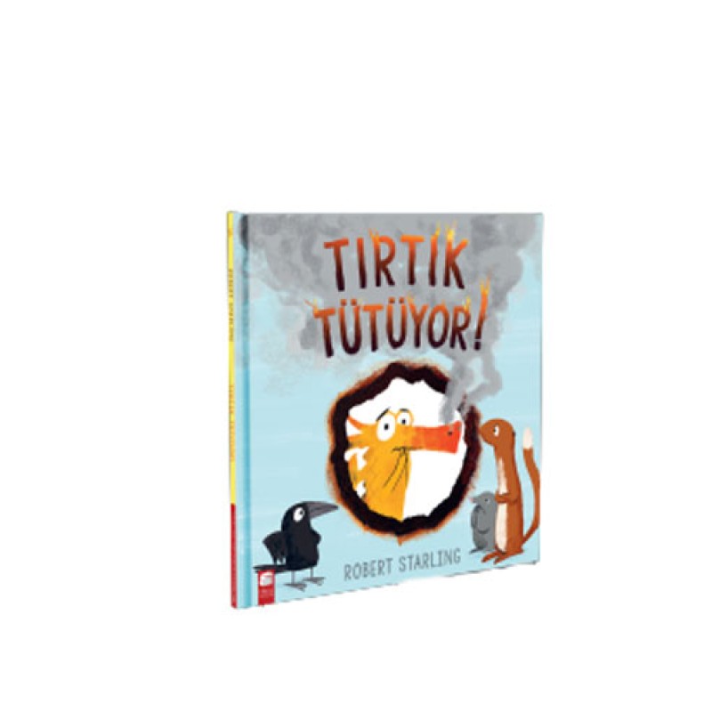 Tırtık Tütüyor! Tırtık Tütüyor!