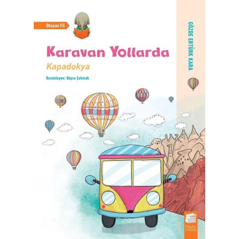 Karavan Yollarda - Kapadokya Karavan Yollarda - Kapadokya