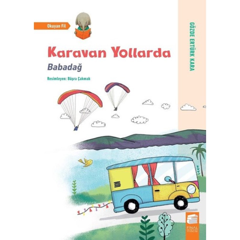 Karavan Yollarda - Babadağ