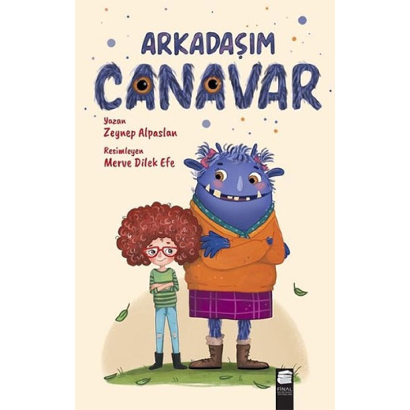 Arkadaşım Canavar Arkadaşım Canavar