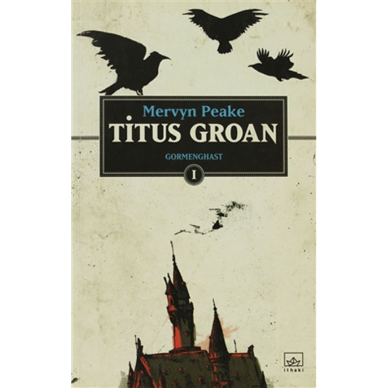 Titus Groan Titus Groan