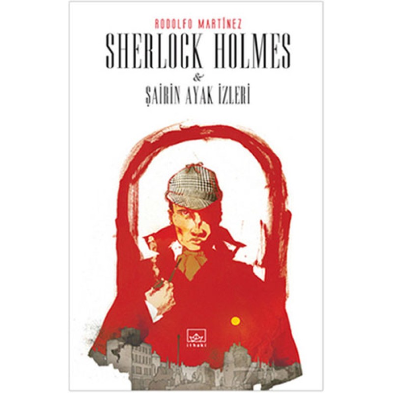 Sherlock Holmes ve Şairin Ayak İzleri Sherlock Holmes ve Şairin Ayak İzleri