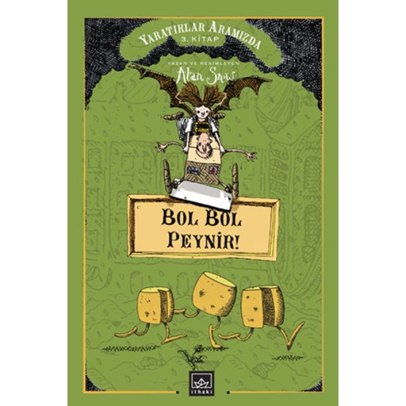 Bol Bol Peynir! (Ciltli) Bol Bol Peynir! (Ciltli)