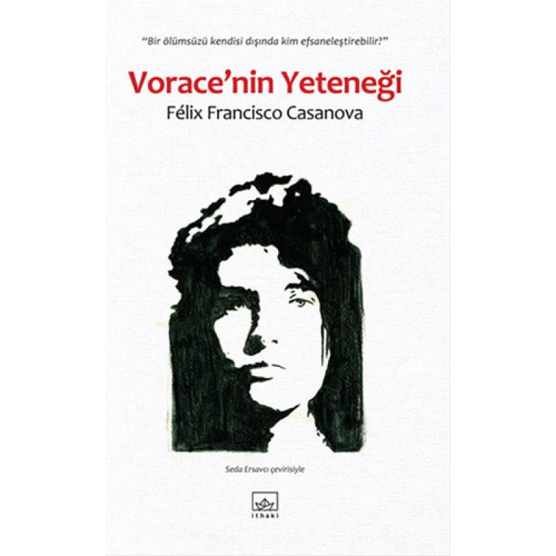 Vorace’nin Yeteneği Vorace’nin Yeteneği