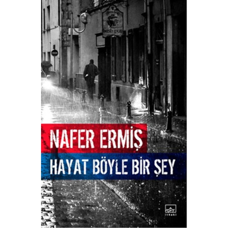 Hayat Böyle Bir Şey Hayat Böyle Bir Şey
