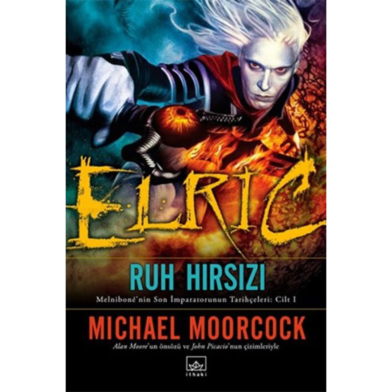 Elric : Ruh Hırsızı Elric : Ruh Hırsızı