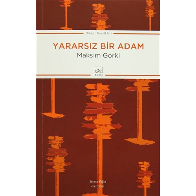Yararsız Bir Adam Yararsız Bir Adam
