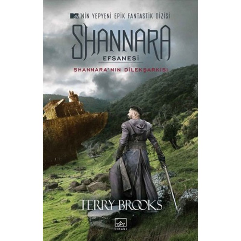 Shannara Efsanesi - Shannara’nın Dilekşarkısı Shannara Efsanesi - Shannara’nın Dilekşarkısı