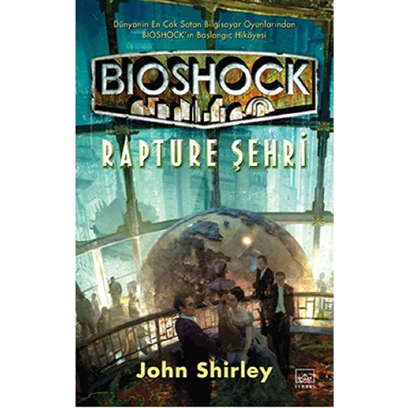 Bioshock - Rapture Şehri (Ciltli) Bioshock - Rapture Şehri (Ciltli)