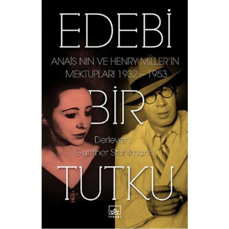Edebi Bir Tutku Edebi Bir Tutku