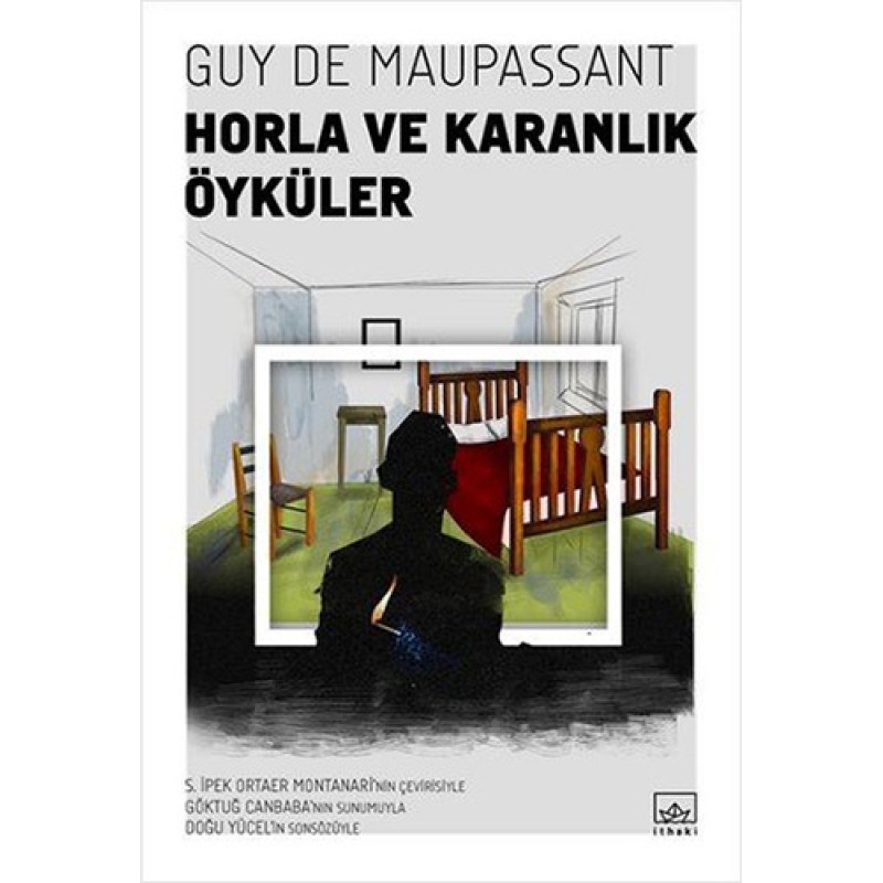 Horla ve Karanlık Öyküler Horla ve Karanlık Öyküler
