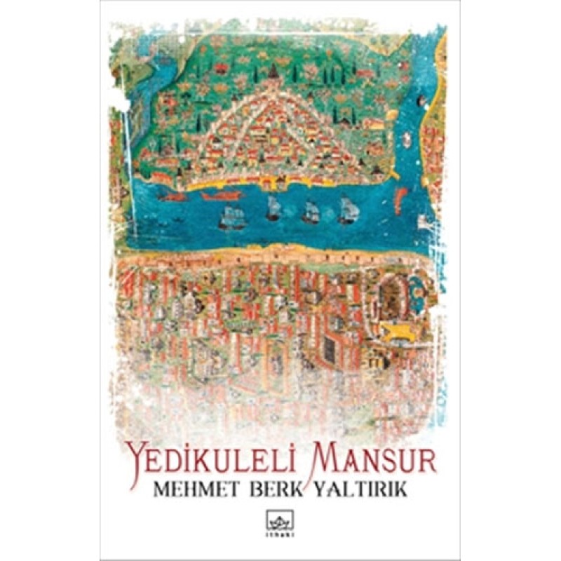 Yedikuleli Mansur