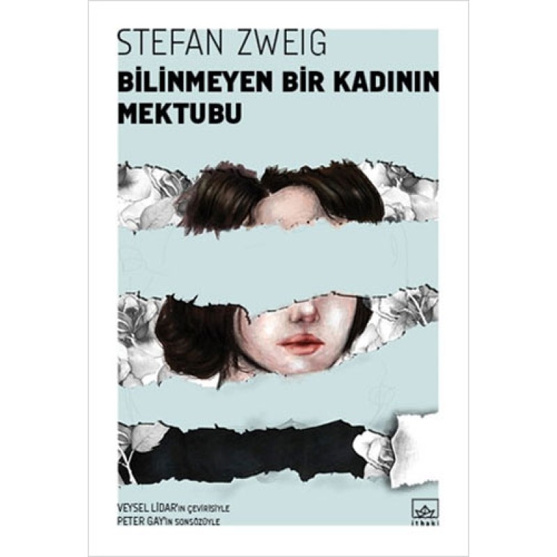 Bilinmeyen Bir Kadının Mektubu Bilinmeyen Bir Kadının Mektubu