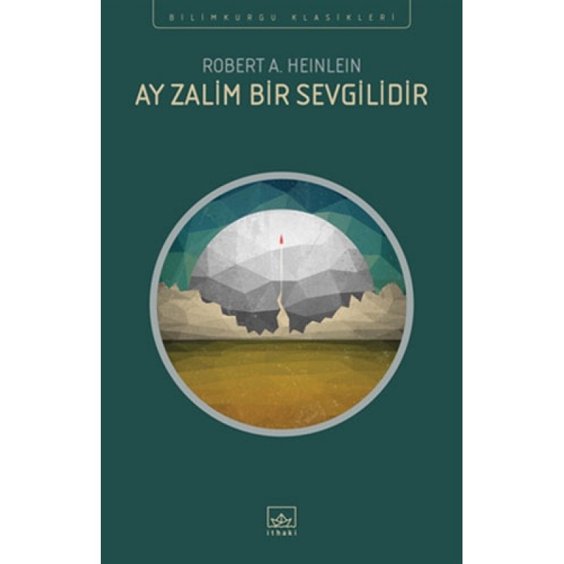 Ay Zalim Bir Sevgilidir