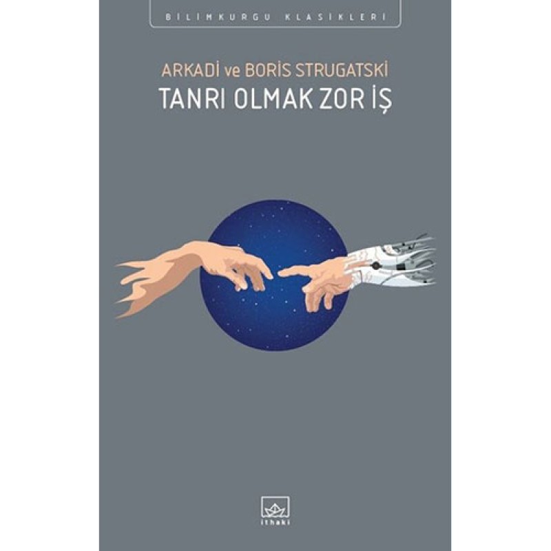 Tanrı Olmak Zor İş