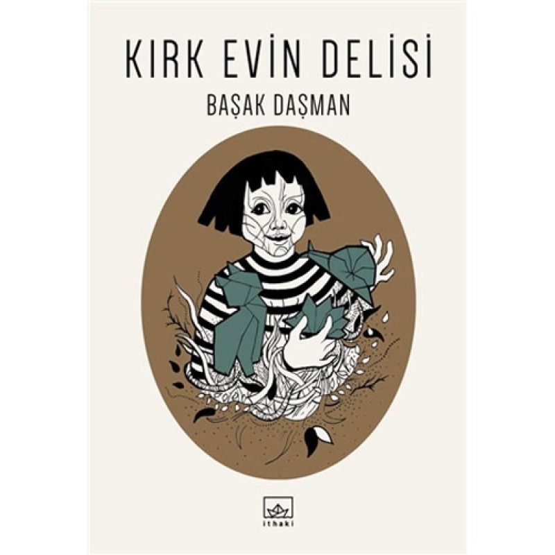 Kırk Evin Delisi Kırk Evin Delisi