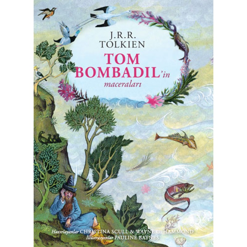 Tom Bombadil’in Maceraları (Ciltli) Tom Bombadil’in Maceraları (Ciltli)