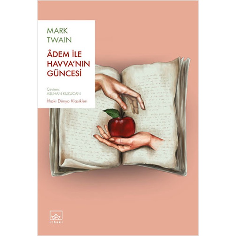 Adem ile Havva’nın Güncesi Adem ile Havva’nın Güncesi