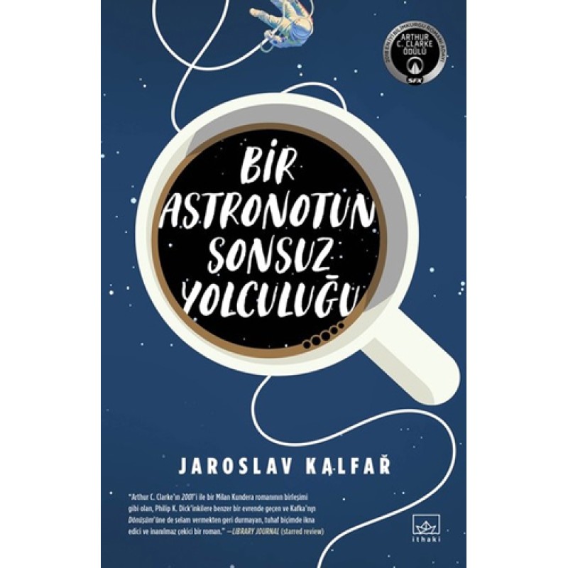 Bir Astronotun Sonsuz Yolculuğu Bir Astronotun Sonsuz Yolculuğu