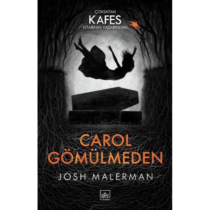 Carol Gömülmeden Carol Gömülmeden