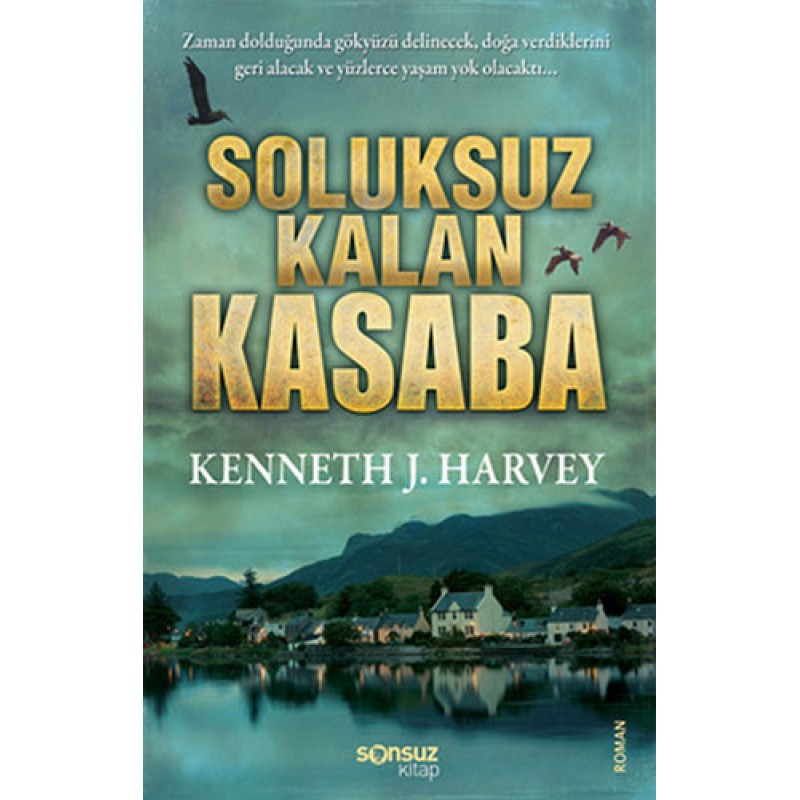 Soluksuz Kalan Kasaba