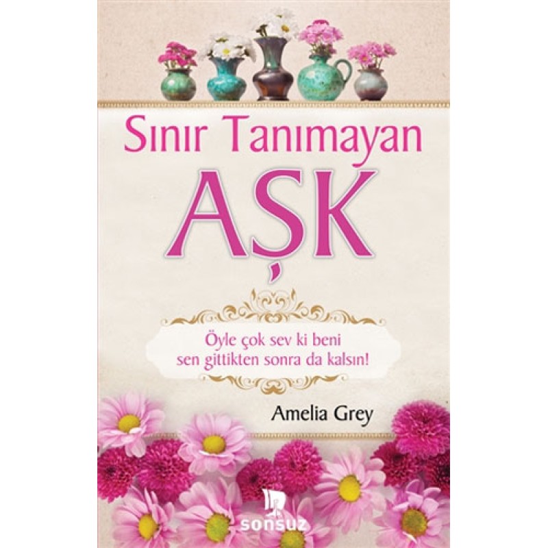 Sınır Tanımayan Aşk Sınır Tanımayan Aşk