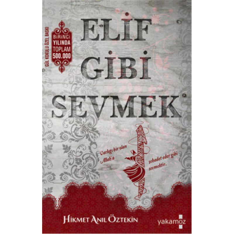 Elif Gibi Sevmek Elif Gibi Sevmek