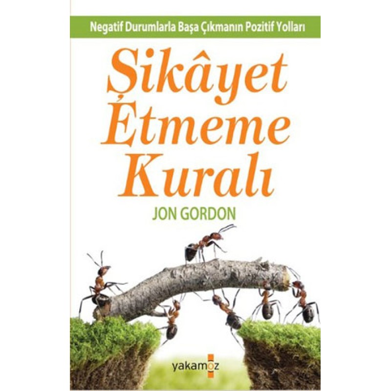 Şikayet Etmeme Kuralı Şikayet Etmeme Kuralı