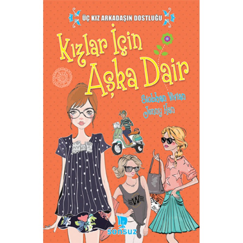 Kızlar İçin Aşka Dair