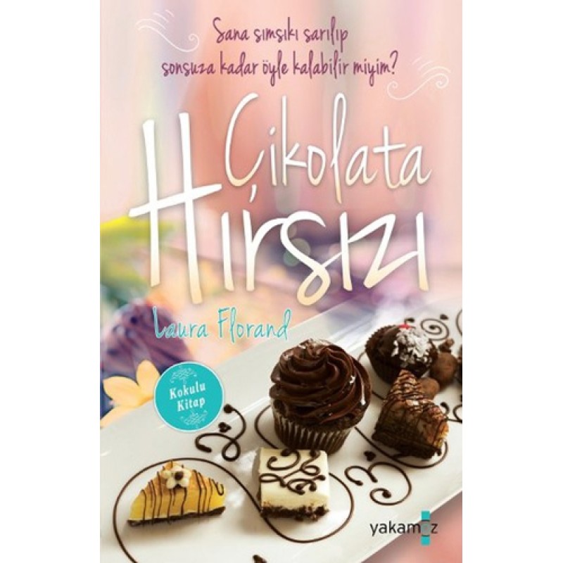Çikolata Hırsızı Çikolata Hırsızı