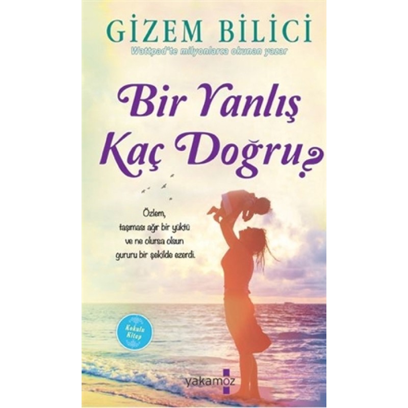 Bir Yanlış Kaç Doğru? Bir Yanlış Kaç Doğru?