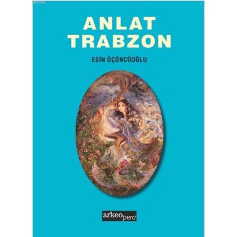 Anlat Trabzon Anlat Trabzon