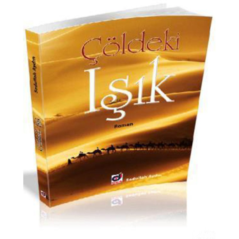Çöldeki Işık Çöldeki Işık