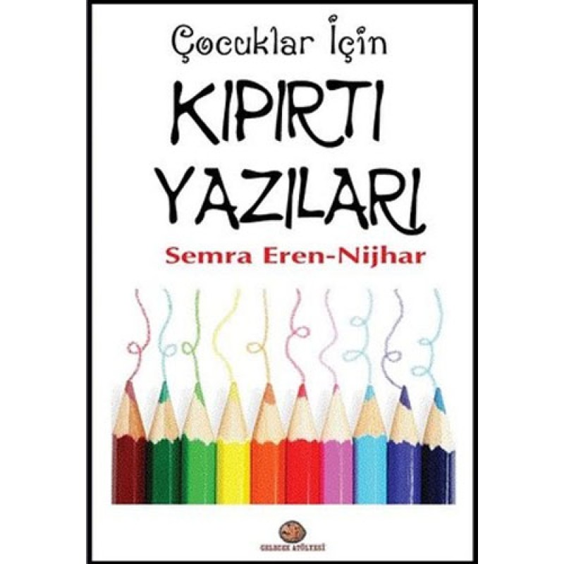 Çocuklar İçin Kıpırtı Yazı Çocuklar İçin Kıpırtı Yazı