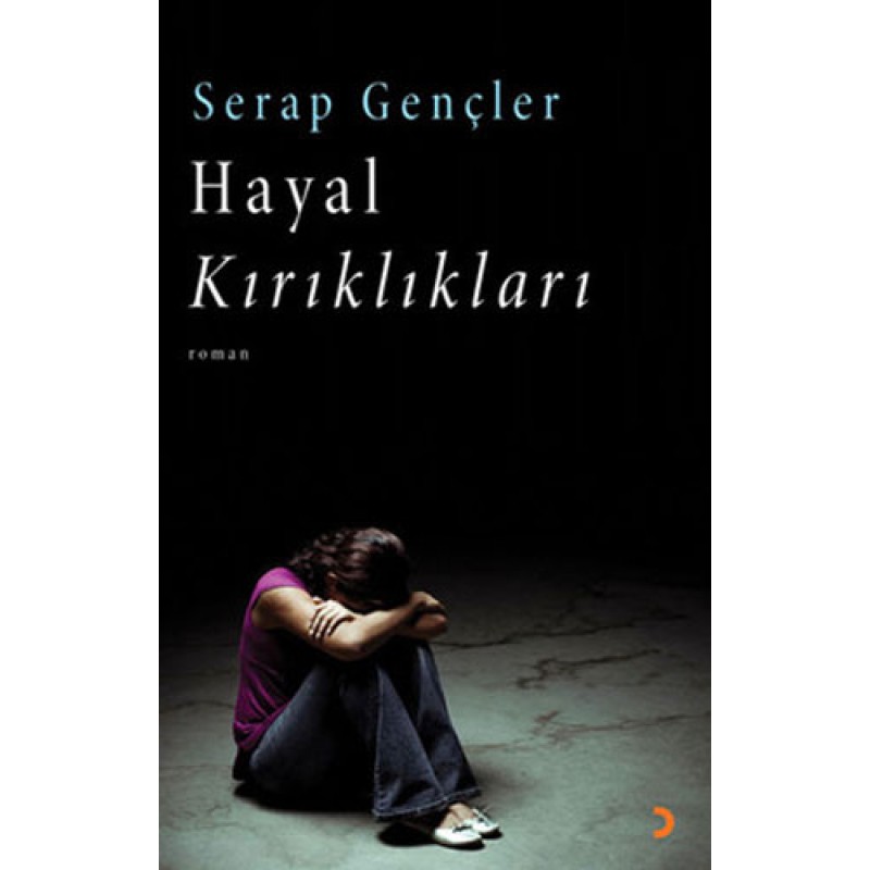 Hayal Kırıklıkları Hayal Kırıklıkları