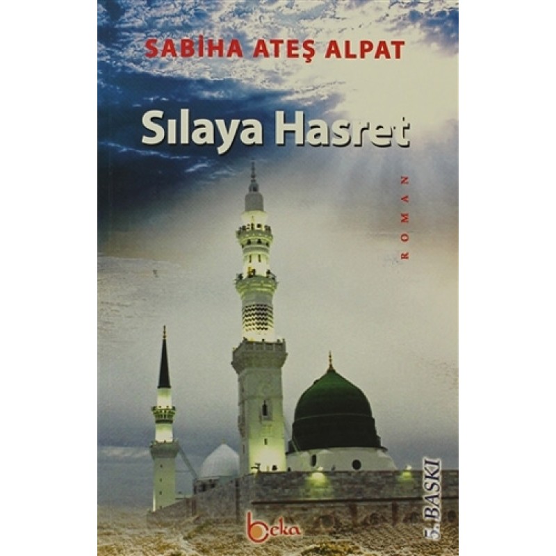 Sılaya Hasret