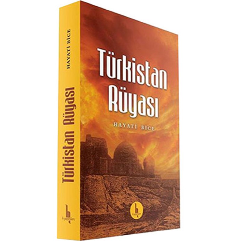 Türkistan Rüyası Türkistan Rüyası