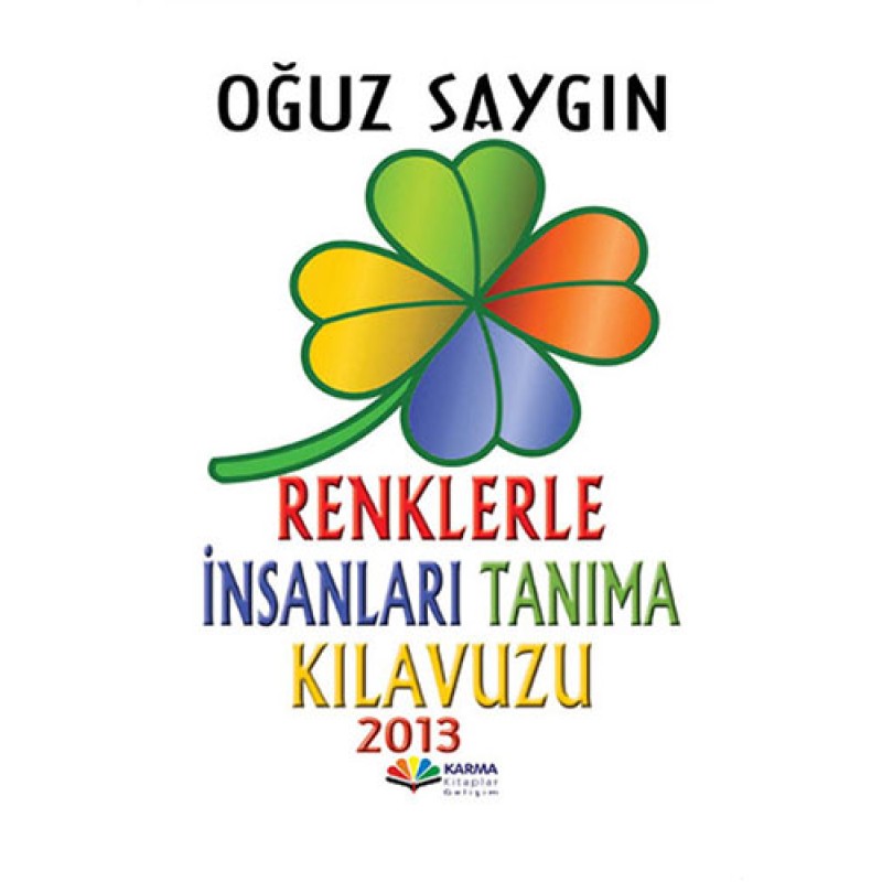 Renklerle İnsanları Tanıma Kılavuzu Renklerle İnsanları Tanıma Kılavuzu