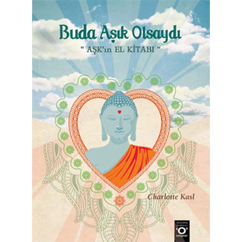 Buda Aşık Olsaydı Buda Aşık Olsaydı