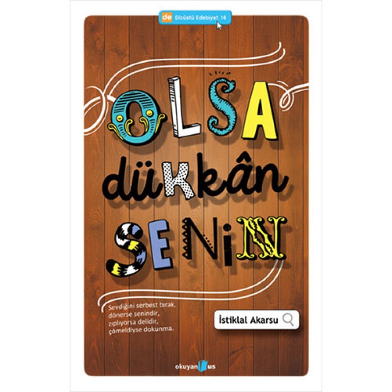 Olsa Dükkan Senin Olsa Dükkan Senin