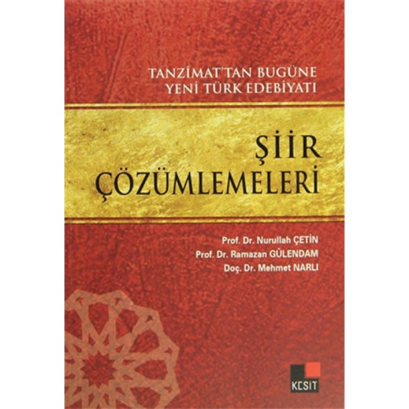 Tanzimat'tan Bugüne Yeni Türk Edebiyatı Şiir Çözümlemeleri Tanzimat'tan Bugüne Yeni Türk Edebiyatı Şiir Çözümlemeleri
