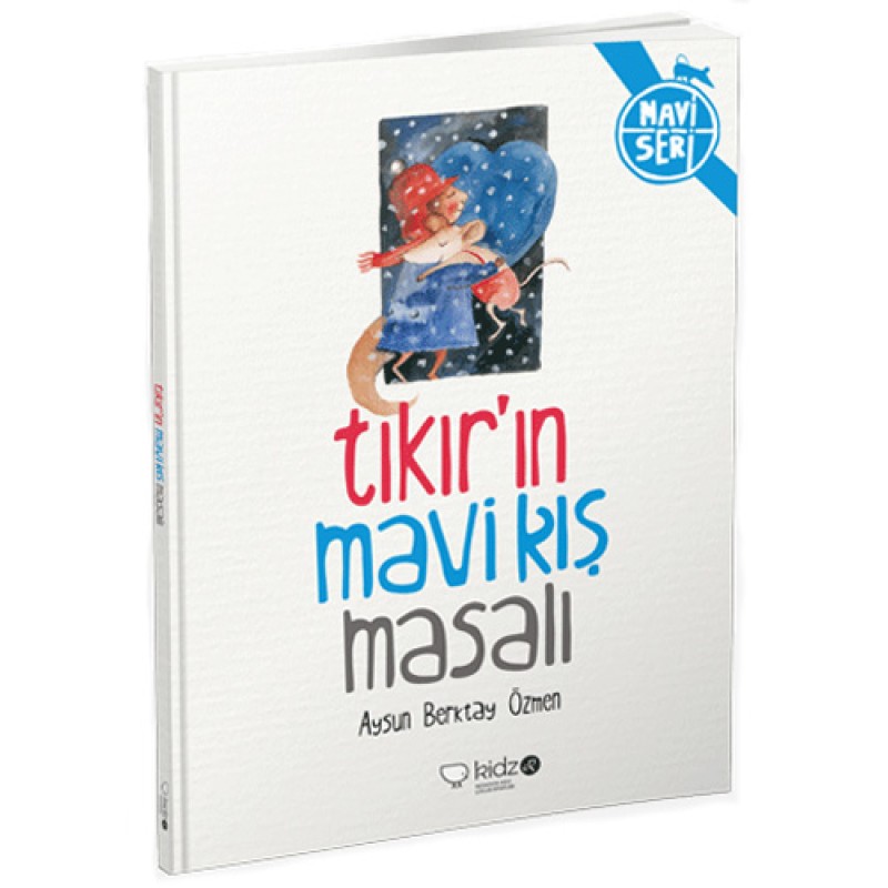 Tıkır’ın Mavi Kış Masalı
