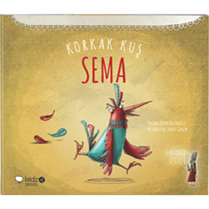 Korkak Kuş Sema Korkak Kuş Sema
