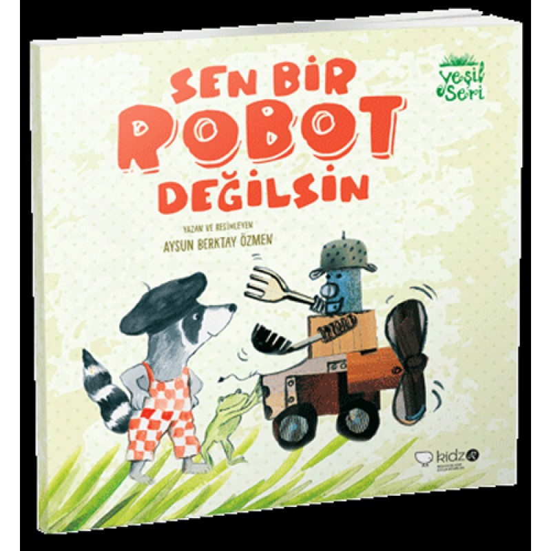 Sen Bir Robot Değilsin Sen Bir Robot Değilsin